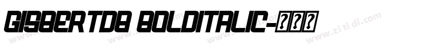 GisbertDB BoldItalic字体转换
